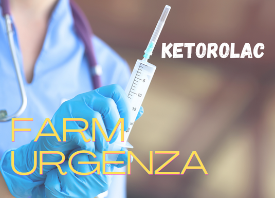 KETOROLAC: MA QUANTO NE DAI? DOSAGGI QUESTI SCONOSCIUTI