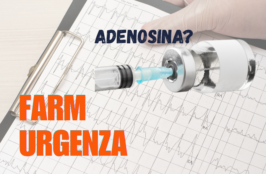 ADENOSINA BYE BYE PER LE TPSV?