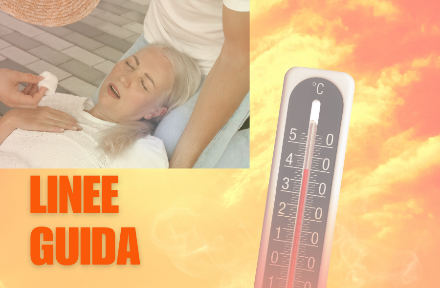 UNA RINFRESCATA sul COLPO di CALORE: Linea Guida sull’Heat Stroke