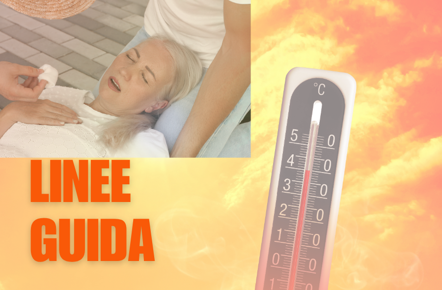 UNA RINFRESCATA sul COLPO di CALORE: Linea Guida sull’Heat Stroke